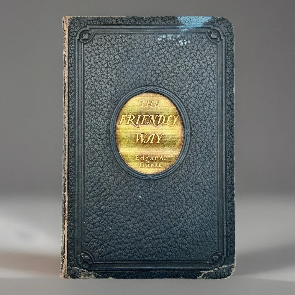 The Friendly Way Edgar A Guest 1931 Poetry Book Hardcover Reilly Lee Antique